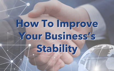 How to Strengthen Business Stability for Long-term Success
