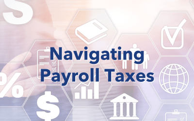 Navigating Payroll Taxes