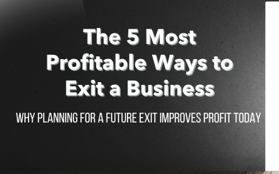 The 5 Most Profitable Business Exits