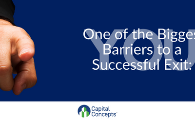 One of the Biggest Barriers to a Successful Exit: YOU