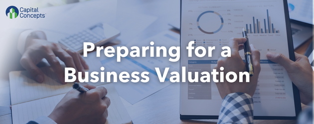 preparing to get a strong business valuation
