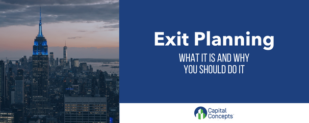 Title graphic which reads "Exit Planning: What it is and why you should do it"