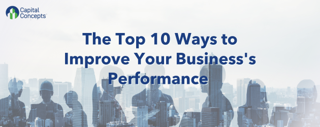 this is a title graphic with the words "Top 10 Ways to Improve Your Business's Performance"